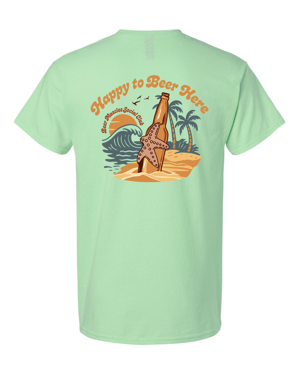 Happy to Beer Here T-Shirt