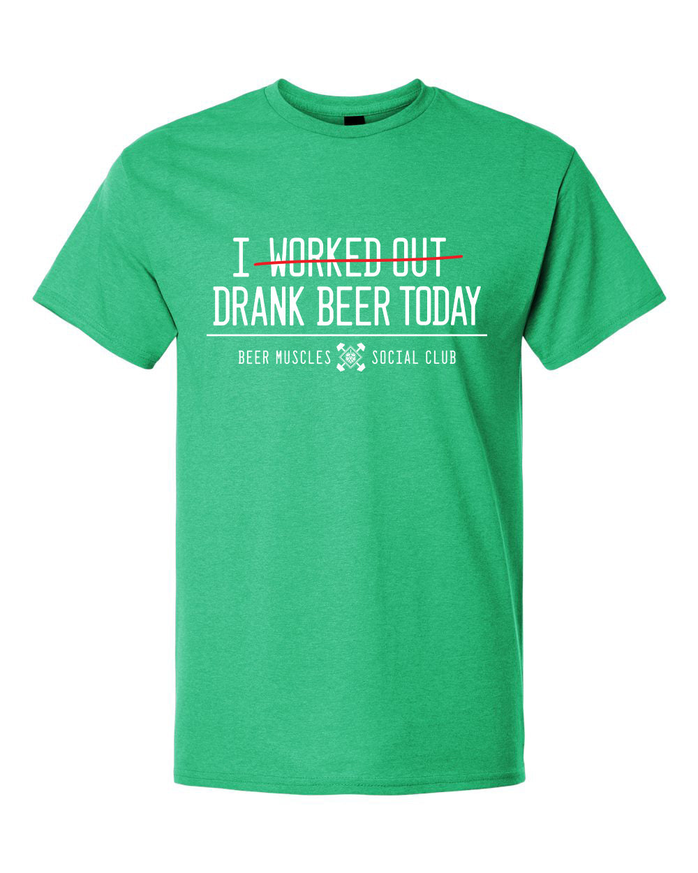 Drank Beer Today T-Shirt