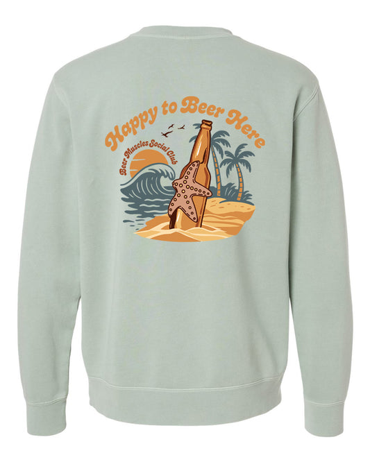 Happy to Beer Here Fleece Crew